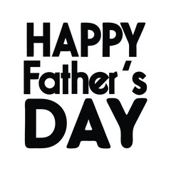 Fototapeta premium Happy father's day typography design, father's day t shirt