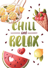 Summer card design with cherries in a waffle cone, watermelon slice, lemons. "Chill and Relax" Handwritten lettering. Vector illustration for card, postcard, poster, banner.