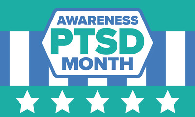 PTSD Awareness Month in June. Post Traumatic Stress Disorder. Celebrated annual in United States. Medical health care and awareness design. Poster, card, banner and background. Vector illustration
