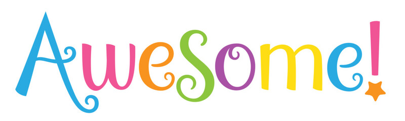 AWESOME! colorful vector hand lettering banner