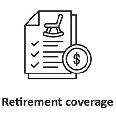 Retirement coverage :Vector Icon which can easily modify or edit