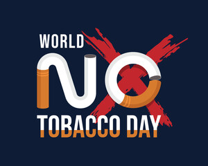 World No Tobacco day - NO letter with cigarette and red cross ink on dark blue background vector design