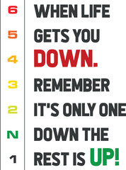 Motorbike Motorcycle Gears Quote Motivational Inspiration Life Positive When Life Gets You Down. Remember, it's only one down, the rest is up.