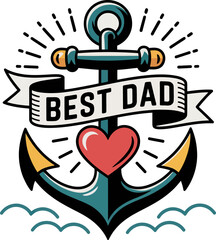 Bold tattoo style anchor art with heart and banner reading best dad for festive father's day greeting   © kdpprosolutions2015