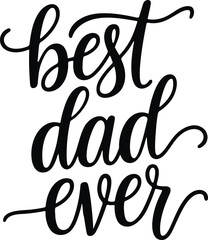 Vibrant and fun father's day lettering featuring best dad ever with bursts and star shapes for joyful mood