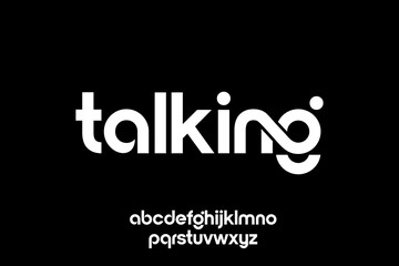 word talking ,  modern minimalist  geometric circular font with rounded edges.