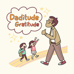 Daditude and Gratitude Vector Illustration – Father’s Day Typography and Character Art