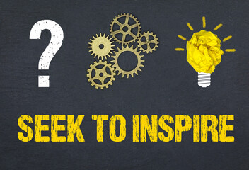 Seek to Inspire	
