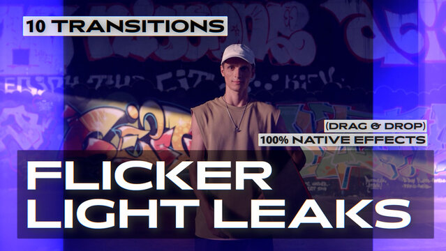 Flicker Light Leaks Transitions | Seamless Native Graphics (Drag & Drop)