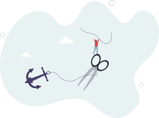 Freedom, relief or escape from bad habit, psychology anchoring effect or cut heavy burden to growing more concept. character life .