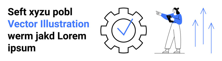 Gear with checkmark indicating success. Woman holding clipboard and pointing at arrows representing upward trends. Ideal for success, teamwork, growth, process, planning, analysis, simple landing