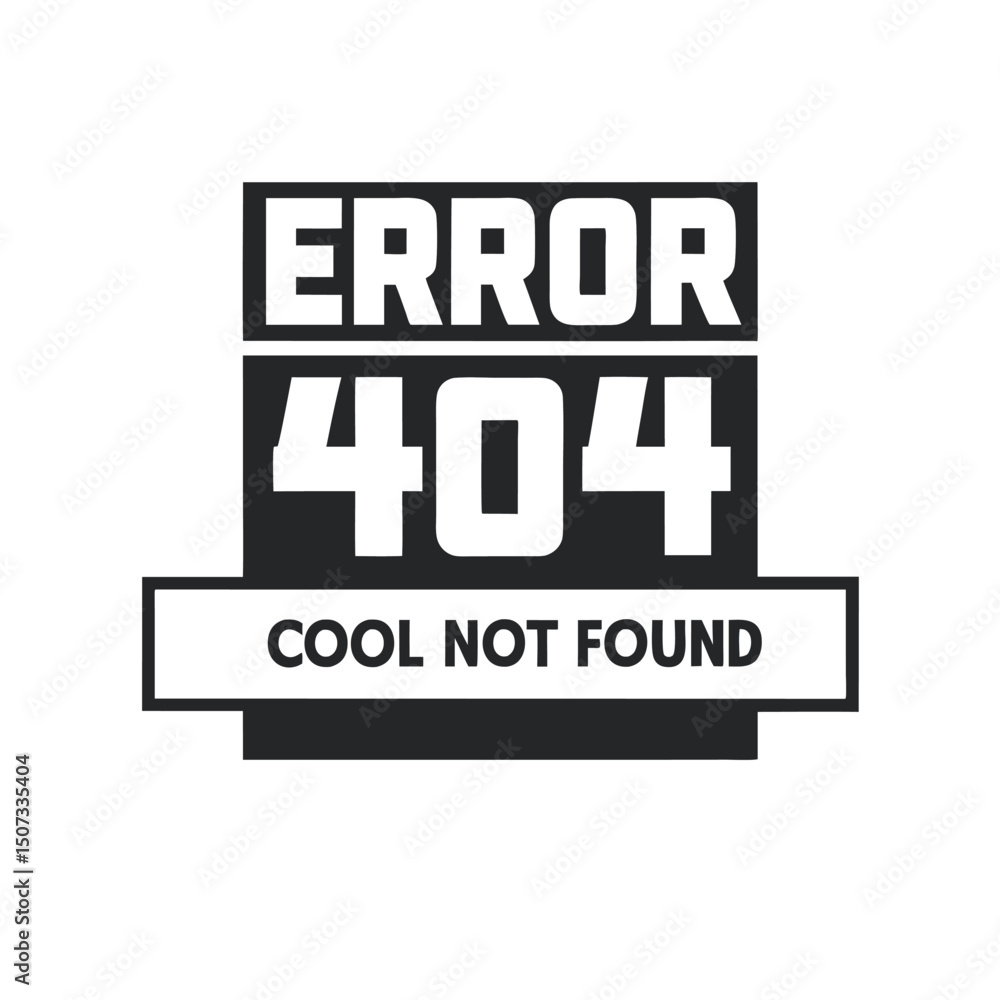 Poster bold black and white error 404 