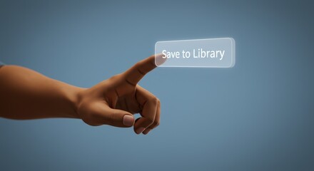 Save to Library Button Click with Hand