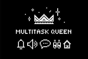 Multitask Queen Pixel Art Sticker. Minimalist Retro Icons for Productivity and Girl Power. Y2K Cute Pixel Illustration for Office, Digital Planners, Tech Life