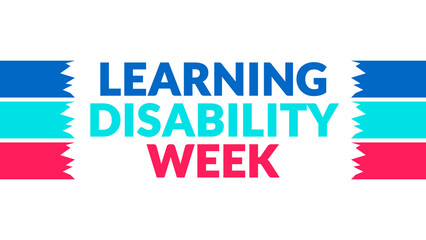 Learning Disability Week text with side lines on a White background. Which is observed every year in June to celebrate Learning Disability Week.