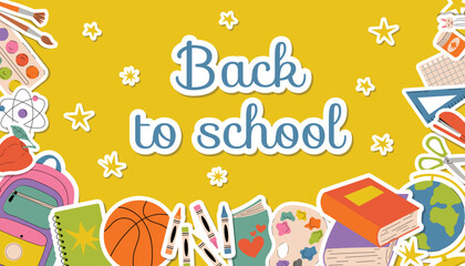 Horizontal cartoon flat style poster for September 1st Back to School celebration with stickers. Yellow background with school and art supplies like books, paint, globe and backpack.