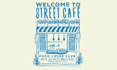 Welcome street cafe abstract art design. Street cafe graphic print design for t shirt, apparel, posters, background and others.