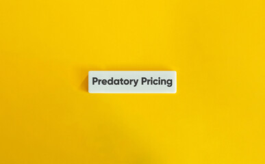 Predatory Pricing on Letter Tile with Yellow Background – Minimalist Concept for Market Strategy and Competition