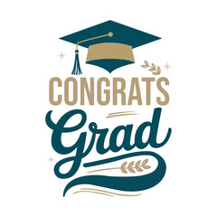Congratulations Graduates Greeting lettering. Congrats Grad Graduation Cap Celebration Typography Design, Congratulations graduates design template, social media posts to honor graduates Vector Illust