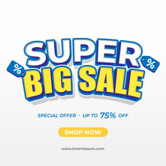 Eye-catching super big sale banner promotion with special offers and discounts up to 75% off