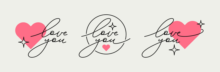 Love You lettering phrase set with heart and sparkles. Calligraphy design for postcards, reviews, inspiration and motivation message. Phrase design inspired by positive vibes