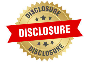 Obraz premium disclosure. disclosure round red and gold label isolated on transparent background