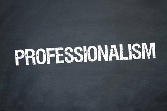 Professionalism	
