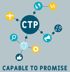 CTP - Capable to Promise acronym. business concept background. vector illustration concept with keywords and icons. lettering illustration with icons for web banner, flyer, landing