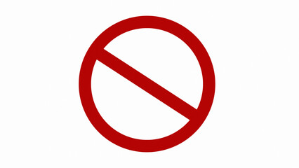 The red prohibition symbol, shaped like a circle with a diagonal line through it, indicates "none", "forbidden", or "forbidden". for the design of restrictions or warnings.