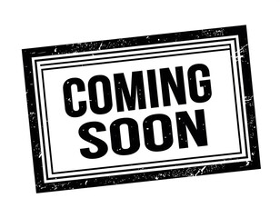 Rectangular black stamp announcing an upcoming event or product