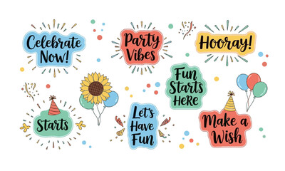 A vibrant collection of stickers with festive messages like "Celebrate Now!", "Party Vibes," and "Fun Starts Here," adorned with cheerful party elements.