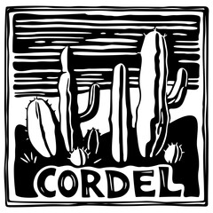 Brazilian cordel style. Cacti, succulents, and sky.  Vector illustration with lettering. Woodcut style