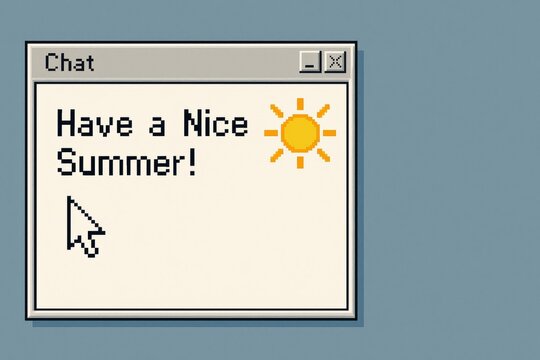 Pixelated Summer Chat Message - Powered by Adobe