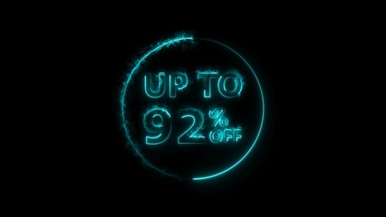 Abstract 92% Percent Off neon bright Flat Style Banner Sticker Label Popup Promotional cyan color 4k illustration. Cyan color circle 92% OFF, Sale, Discounts, Special Offers etc. Black background.
