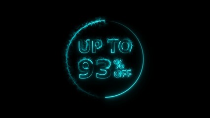 Abstract 93% Percent Off neon bright Flat Style Banner Sticker Label Popup Promotional cyan color 4k illustration. Cyan color circle 93% OFF, Sale, Discounts, Special Offers etc. Black background.
