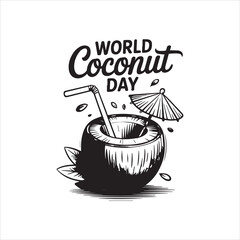World Coconut Day Vector Illustration,Coconut Drink with Straw and Umbrella Line Art,Tropical Coconut Juice Outline Design,Hand Drawn Coconut Beverage Vector Graphic,Minimal Coconut Drink with Straw