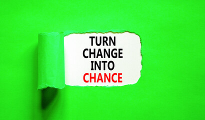 Turn change into chance symbol. Concept words phrase Turn change into chance on beautiful white paper. Beautiful green paper background. Business Turn change into chance concept. Copy space.