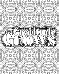 Gratitude Motivational Quote Coloring Page for Adults. 