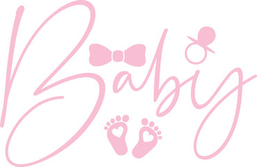 Baby typography design on plain white transparent isolated background for card, shirt, hoodie, sweatshirt, apparel, tag, mug, icon, poster or badge