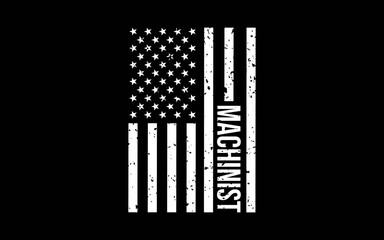 Vintage USA Machinist Engineer American Flag Machinist t-shirt quotes svg design