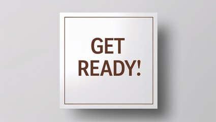 Simple and bold Get Ready lettering in sans-serif style, centered on plain white background, optimized for easy-to-read video slides and transitions

