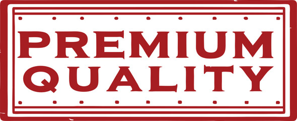 Bold Red Premium Quality Stamp: Vintage Style Seal for Product Assurance and Excellence