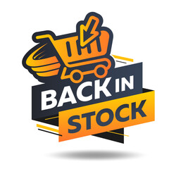 Back in stock, bright vector illustration with shopping cart and check mark icon	