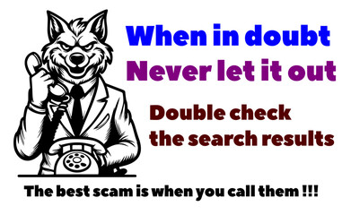 AI generated wolf in suit line drawing with words when in doubt, never let it out, illustration, public safety anti-scam message, 