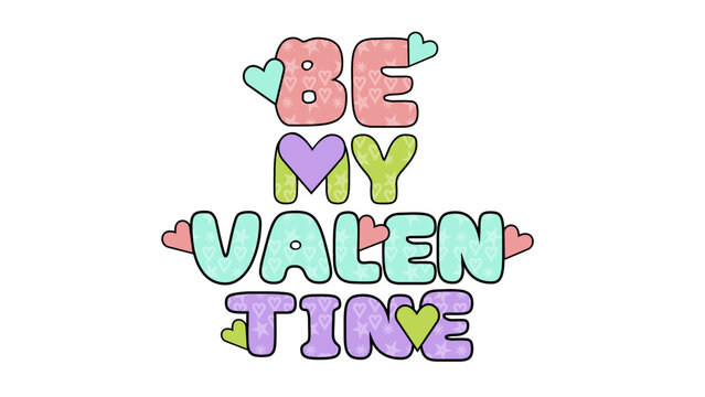 be my valentine