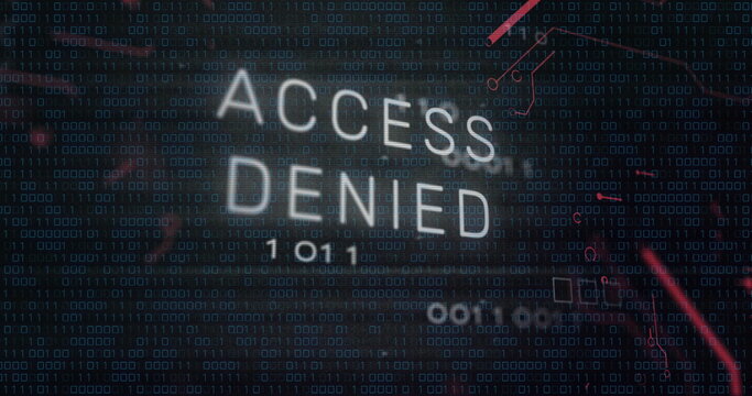 Image of acces denied text over data processing - Powered by Adobe