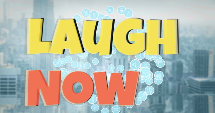 Image of laugh now text and data processing over cityscape - Powered by Adobe