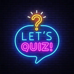 Quiz neon sign with speech bubble icon. Vector illustration showing glowing text LETS QUIZ on dark background.