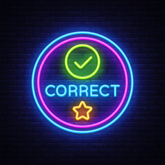 Correct answer neon badge. Vector illustration with glowing check mark and text CORRECT inside a colorful circle on dark wall. Ideal for quizzes, apps, and game UI