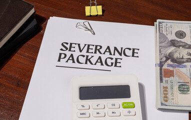 Official Severance Paperwork with Money – Labor and Employment Law in Workplace Separation